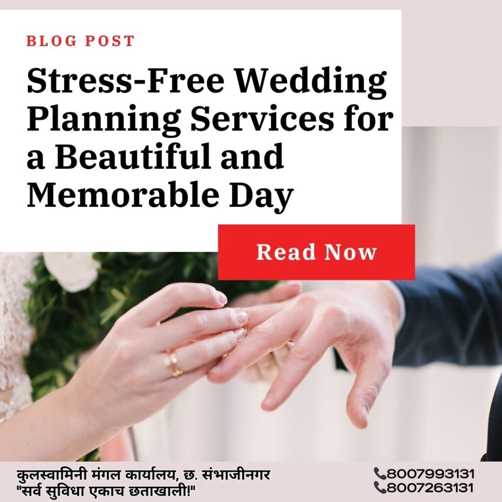 Stress-Free Wedding Planning Services for a Beautiful and Memorable Day